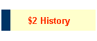 $2 History